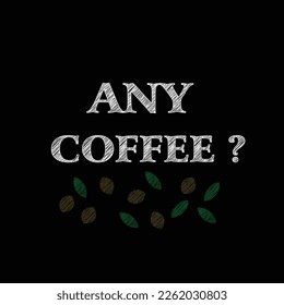 Coffee text chalk effect isolated on black