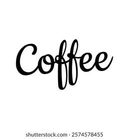 coffee text for T-shirt and other use on white  background.