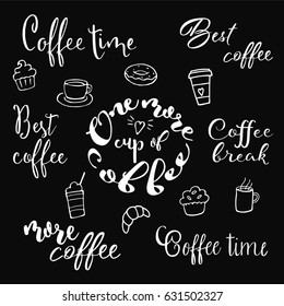 Coffee theme lettering and doodles. Coffee cup, muffin, donut, cupcake, croissant illustrations in one big set with hand drawn lettering.
