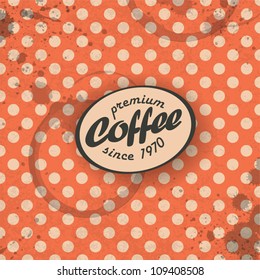 Coffee themed retro background, vector. EPS10