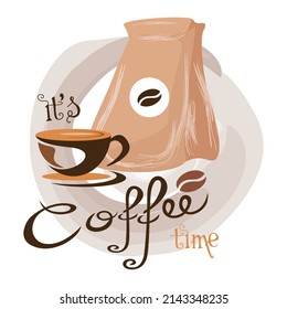 Coffee time background. Conceptual quote about the pleasure of drinking coffee during a break