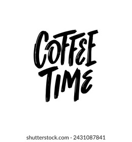 Coffee time. Black color lettering phrase sign. Vector art.