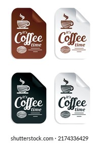 Its Coffee time brown, black, white stickers set. Vector illustration