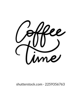 coffee time ,brush calligraphy, Handwritten ink lettering. Hand drawn design elements,Vector typography quote isolated on white background ,Vector illustration EPS 10