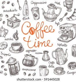 Coffee time concept. Lettering card. Hand drawn vector illustration. Maker, cup, pot, mug, donut, croissant, grinder, sugar, mill and other. Can be used for menu, bar, shop, cafe, restaurant, placard.