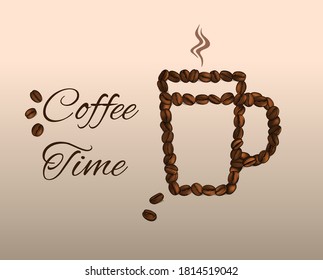 Coffee Time. Cup of coffee made from beans. Vector Illustration