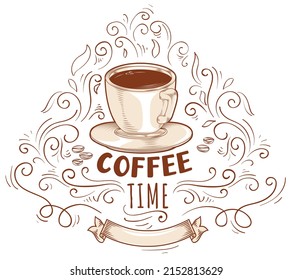 Coffee time - cup of coffee ornate advertising poster
