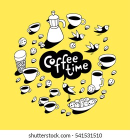 Coffee time. Cups and mugs, cute birds, coffee maker, cookies, coffee beans, speech bubble arranged in circle. Vector set of graphic elements. Cartoon hand drawn style. Perfect for coffee shop design.