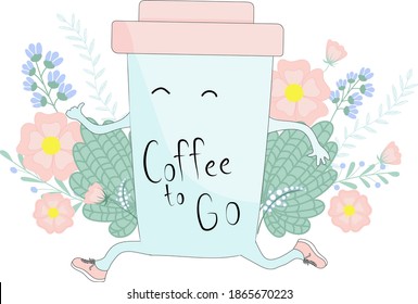 Coffee time. Cute coffe takeaway cup with floral decor. Hand draw doodle illustration. Spring mood. Poster take a cup of coffee. Coffee take away for cafe and coffee to go. 