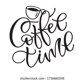 Tiempo del café - adorable arte de escribir con doodle a mano. Plantilla para banner, postal, diseño de camisetas, patrón, fondo. 