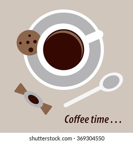 Coffee time design with cup of coffee, saucer, spoon, cookie and candy. Cute coffee background. Nice vector illustration