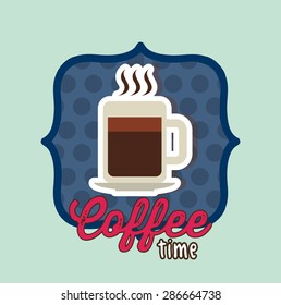 coffee time design, vector illustration eps10 graphic 