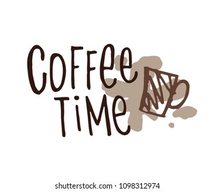 Coffee time - hand drawn doodle letterinf poster