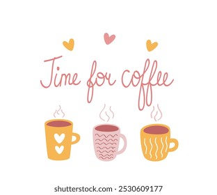 Coffee time hand drawn lettering with cute coffee cups. Vector illustration design for fabric, wrapping, textile, wallpaper