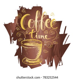 Coffee time hand lettering with a cup.
