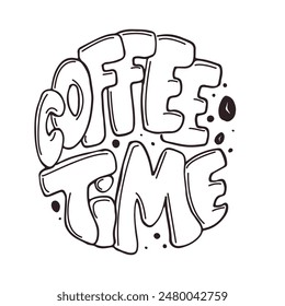 Coffee time hand written words with coffee beans to go. Lettering coffee graphic concept. isolated on background. Vector illustration , line art . EPS 10