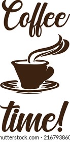 Coffee time handwritten brown text with hot cup of coffee.