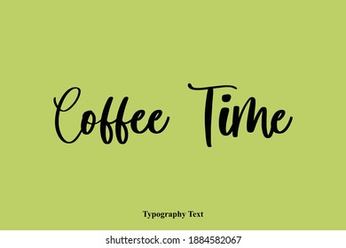 Kaffeezeit handgeschriebene Typografie-Textnotierung 