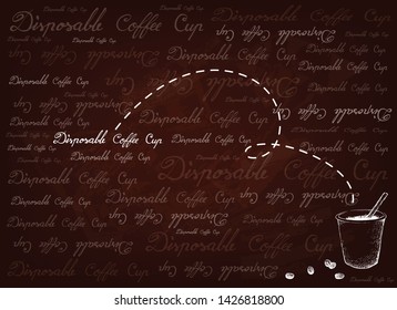 Coffee Time, Illustration Hand Drawn Sketch of Takeaway Coffee in A Disposable Cup on Brown Background.