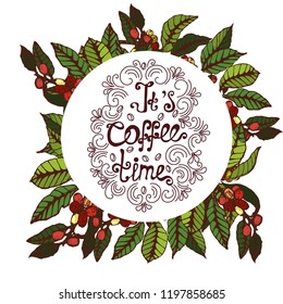 coffee time, lettering, banner isolated on white background, coffee branch