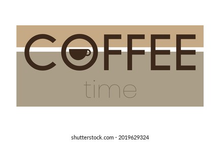 coffee time lettering. vector illustration