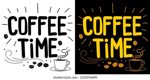 Coffee Time lettering vector illustration