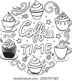 Coffee time with mandala art, mug, cupcakes, and flowers for Valentine's day or Greeting Cards. Hand-drawn with inspiration word. Coloring book for adults and kids. Vector Illustration.
