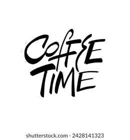 Coffee time modern typography lettering phrase. Cafe poster sign. Vector art.