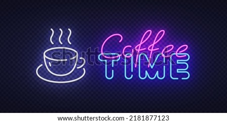 Coffee Time neon for banner design. Vintage style design. Vector isolated icon