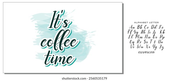 It's coffee time phrase. Ink illustration. Modern brush calligraphy. Isolated on white background.