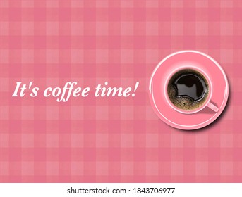 Es ist Kaffeezeit. rosafarbene Kaffeetasse auf dem Tisch. rosafarbener, karierter Hintergrund. Vektorgrafik.