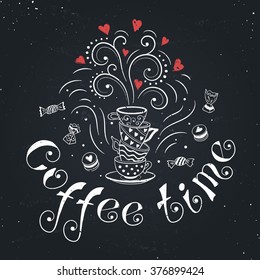 Coffee time poster concept. Coffee party card design. Hand drawn doodle illustration with teapots, cups and sweets. Coffee party drawing on chalkboard.