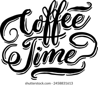 coffee time poster decoration brush calligraphy edition for poster scalable