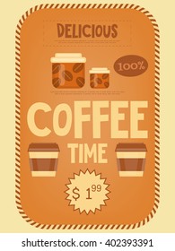 Coffee Time Poster Menu in Retro Style. Vector Illustration.