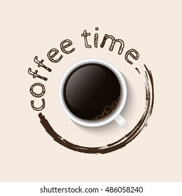 Coffee time. Poster with realistic coffee cup filled with black classic espresso on a light background with the text. Vector Illustration.