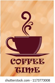 Coffee time - quote typhographical background in abstract background vector eps10 illustration.