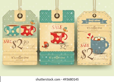 Coffee Time - Set of Tags with Coffee Cups in Retro Style. Winter Sale. Vector Illustration.