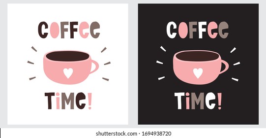 Coffee Time. Simple Han Drawn Vector Ilustartion with Pink Cup of Coffee Isolated on a White and Black Background. 80s Style Design.