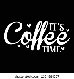 Es tiempo de café , archivo vectorial de diseño svg