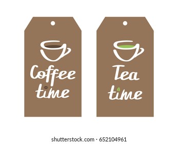 Coffee time, tea time. Hand drawn lettering. Vector illustration.