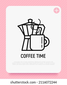 Coffee time thin line icon: coffee maker and cup. Modern vector illustration.