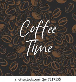 Coffee time typography with decorative coffee bean pattern background.