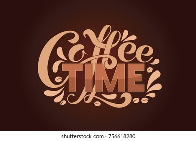 Coffee time. Vector illustration of handwritten lettering. Vector elements for coffee shop, market, cafe design, restaurant menu and recipes.