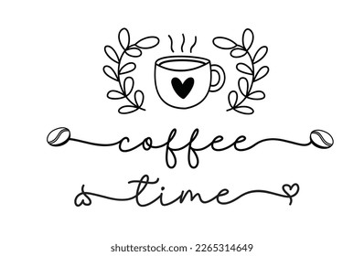 Coffee time. Vector typography quote. Cursive design text. Lettering vector logo for poster, flyer, banner, menu cafe. Hand drawn slogan - coffee time. Black and white illustration with cup.