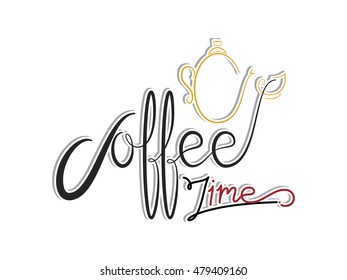 "Coffee time" Vintage Stylized. Vector Illustration, Coffee time design, Vector vintage illustration 