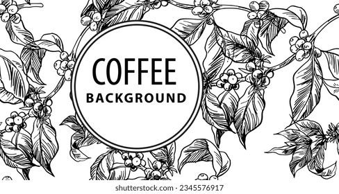 coffee tree pattern of sketch ink drawing for background, banner, fabric, art print, poster, packaging, label, card.