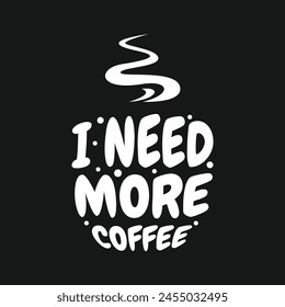 Coffee T-Shirt Design, Coffee tee vector Design