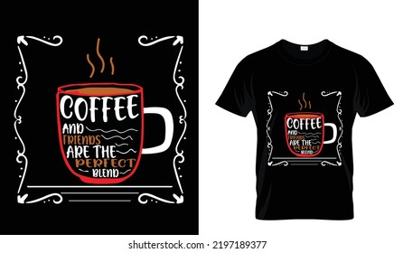Coffee and ...T-shirt design template