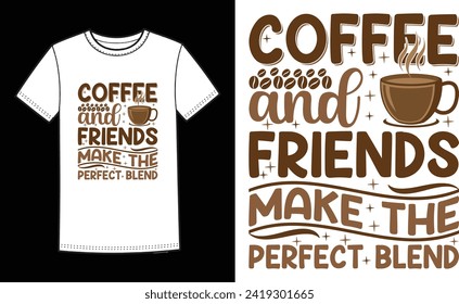 Coffee t-shirt design. Coffee typography t shirt design, Coffee quotes lettering tshirt design. Vector template for banner, typography t-shirt, sticker, mug, t-shirt, etc