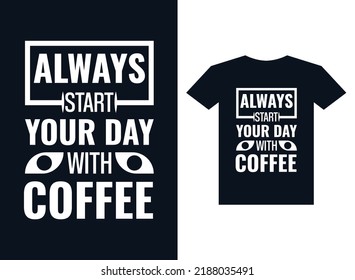 Coffee t-shirt design typography vector template for print